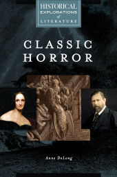 E-book, Classic Horror : A Historical Exploration of Literature, Greenwood Press