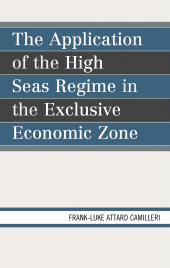 E-book, The Application of the High Seas Regime in the Exclusive Economic Zone, Hamilton Books