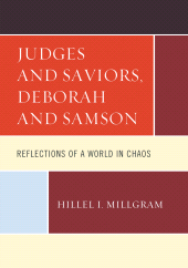 E-book, Judges and Saviors, Deborah and Samson : Reflections of a World in Chaos, Hamilton Books