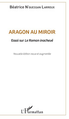 E-book, Aragon au miroir : essai sur Le Roman inachevé, L'Harmattan