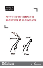 eBook, Activistes protestataires en Hongrie et en Roumanie, L'Harmattan