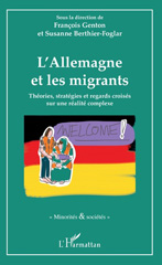 E-book, L'Allemagne et les migrants : théories, stratégies et regards croisés sur une réalité complexe, L'Harmattan