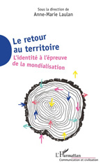 E-book, Le retour au territoire : l'identité à l'épreuve de la mondialisation, L'Harmattan