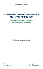 E-book, L'immigration des diplômés maliens de France : fuite des cerveaux ou quête de promotion sociale ?, L'Harmattan
