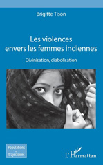 E-book, Les violences envers les femmes indiennes : divinisation, diabolisation, L'Harmattan