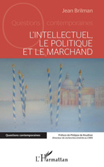 E-book, L'intellectuel, le politique et le marchand, L'Harmattan