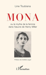 E-book, Mona ou Le mythe de la femme dans l'oeuvre de Henry Miller, L'Harmattan