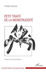 E-book, Petit traité de la monstruosité, L'Harmattan