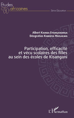 eBook, Participation, efficacité et vécu scolaires des filles au sein des écoles de Kisangani, L'Harmattan