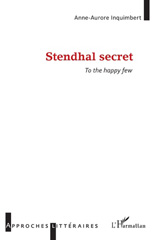 eBook, Stendhal secret : to the happy few, L'Harmattan