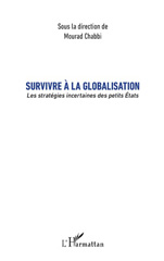eBook, Survivre à la globalisation : les stratégies incertaines des petits États, L'Harmattan