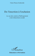 E-book, De l'insertion à l'exclusion : le cas des centres d'hébergement et de réinsertion sociale, L'Harmattan