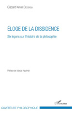 E-book, Éloge de la dissidence : six leçons sur l'histoire de la philosophie, L'Harmattan