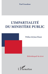 E-book, L'impartialité du ministère public, Goasdoue, Paul, L'Harmattan
