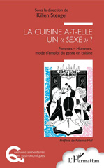 E-book, La cuisine a-t-elle un sexe ? : femmes-hommes, mode d'emploi du genre en cuisine, L'Harmattan