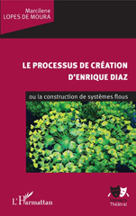 E-book, Le processus de création d'Enrique Diaz, ou La construction de systèmes flous, L'Harmattan