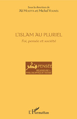 eBook, L'islam au pluriel : foi, pensée et société, L'Harmattan