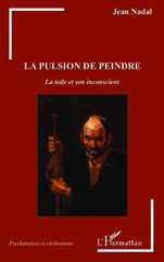 E-book, La pulsion de peindre : la toile et son inconscient, L'Harmattan