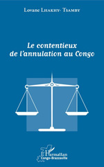 E-book, Le contentieux de l'annulation au Congo, Lhakhy-Tsamby, Lovane, L'Harmattan Congo
