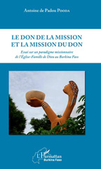 eBook, Le don de la mission et la mission du don : essai sur un paradigme missionnaire de l'Église-Famille de Dieu au Burkina Faso, L'Harmattan Burkina Faso