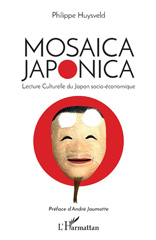 E-book, Mosaïca japonica : lecture culturelle du Japon socio-économique, L'Harmattan
