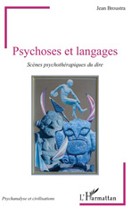 E-book, Psychoses et langages : scènes psychothérapiques du dire, L'Harmattan