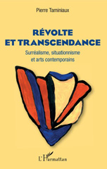 E-book, Révolte et transcendance : surréalisme, situationnisme et arts contemporains, L'Harmattan