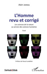 E-book, L'homme revu et corrigé : les sciences de la nature au service des sciences humaines : essai, L'Harmattan