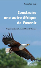 E-book, Construire une autre Afrique de l'avenir, L'Harmattan