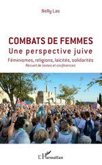 E-book, Combats de femmes, une perspective juive : féminismes, religions, laïcités, solidarités : recueil de textes et conférences, L'Harmattan