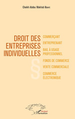 E-book, Droit des entreprises individuelles, Ndiaye, Cheikh Abdou Wakhab, L'Harmattan Sénégal