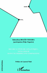E-book, Des deux côtés de l'Atlantique : Natal-Dakar dans une perspective comparative, Brazao Teixeira, Rubenilson, L'Harmattan