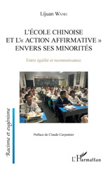 E-book, L'école chinoise et l'action affirmative envers ses minorités : entre égalité et reconnaissance, Wang, Lijuan, L'Harmattan