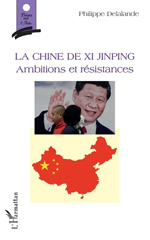 E-book, La Chine de Xi Jinping : ambitions et résistances, L'Harmattan