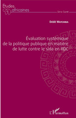 E-book, Évaluation systémique de la politique publique en matière de lutte contre le sida en RDC, L'Harmattan