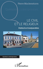 E-book, Le civil et le religieux : distincts et inséparables, L'Harmattan