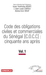 E-book, Code des obligations civiles et commerciales du Sénégal (COCC) : cinquante ans après, vol. 1, L'Harmattan Sénégal