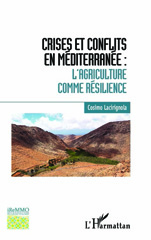eBook, Crises et conflits en Méditerranée : l'agriculture comme résilience, L'Harmattan