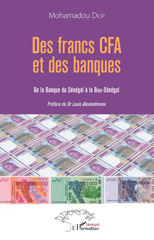 E-book, Des francs CFA et des banques : de la Banque du Sénégal à la BIAO-Sénégal, L'Harmattan Sénégal