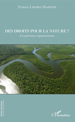 E-book, Des droits pour la nature ? : l'expérience équatorienne, L'Harmattan