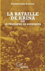 eBook, La bataille de Krina, ou Le triomphe de Soundjata, Sangaré, Souleymane, L'Harmattan Côte d'Ivoire