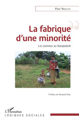 E-book, La fabrique d'une minorité : les Jummas au Bangladesh, L'Harmattan