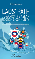 E-book, Laos' path : towards the ASEAN economic community : context, sustainable development and challenges, Vorapeth, Kham, L'Harmattan