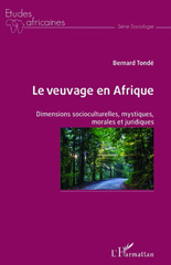 E-book, Le veuvage en Afrique : dimensions socioculturelles, mystiques, morales et juridiques, L'Harmattan