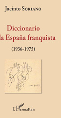 E-book, Diccionario de la España franquista : 1936-1975, L'Harmattan