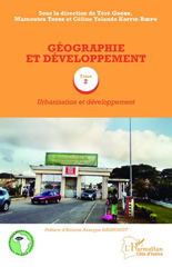 eBook, Géographie et développement, vol. 2 : Urbanisation et développement, L'Harmattan Côte d'Ivoire