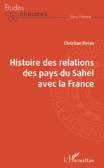 E-book, Histoire des relations des pays du Sahel avec la France, L'Harmattan