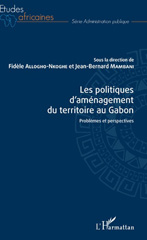 E-book, Les politiques d'aménagement du territoire au Gabon : problèmes et perspectives, L'Harmattan