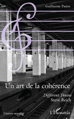 E-book, Un art de la cohérence : Different trains, Steve Reich, L'Harmattan