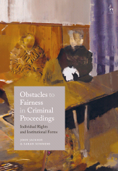 E-book, Obstacles to Fairness in Criminal Proceedings : Individual Rights and Institutional Forms, Hart Publishing